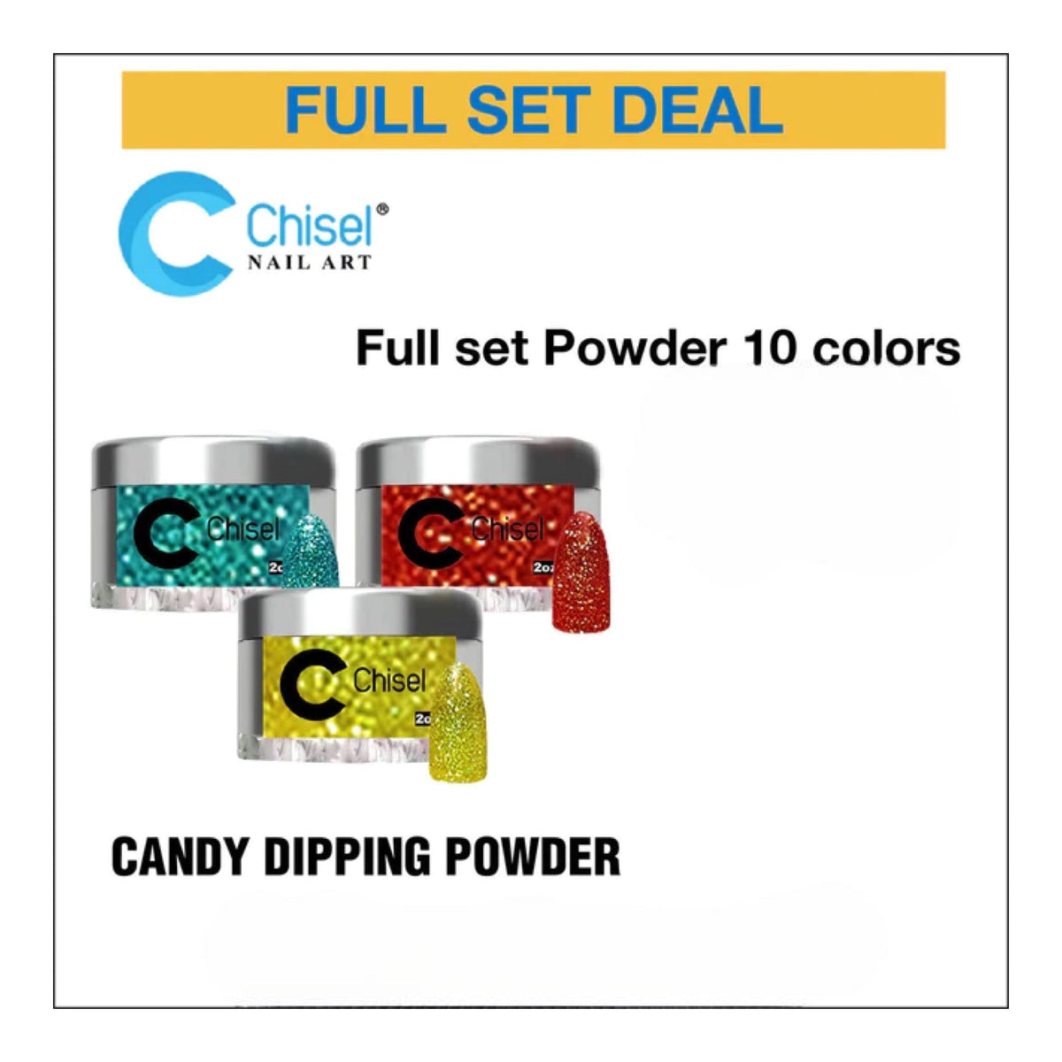 Chisel Full Set - Dipping Powder 2oz - Candy Collection - 10 Colors Candy #01 - #10