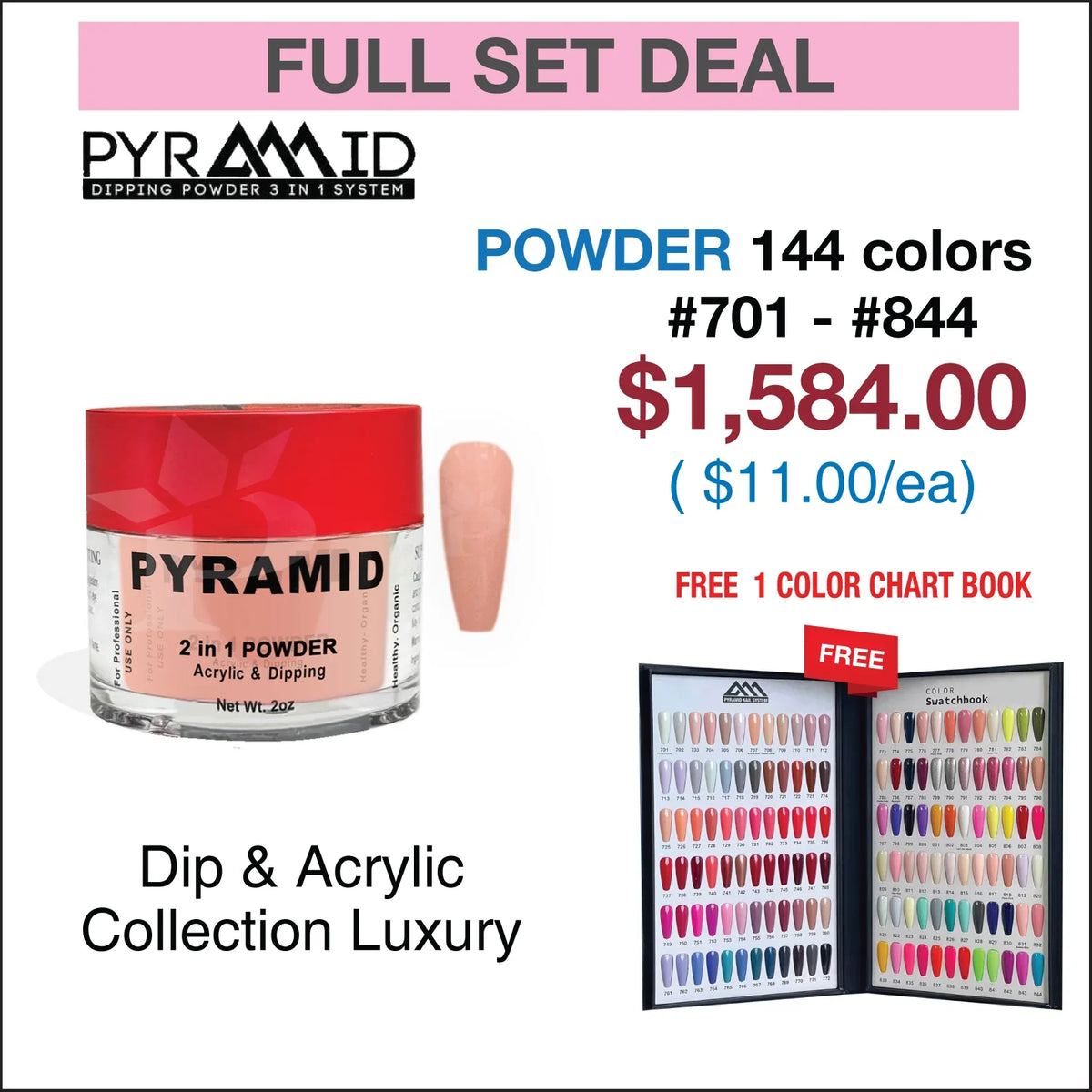 PYRAMID DIP POWDER - COLLECTION LUXURY - FULL SET 144 COLORS (701 - 844) W/ 1 COLOR CHART BOOK