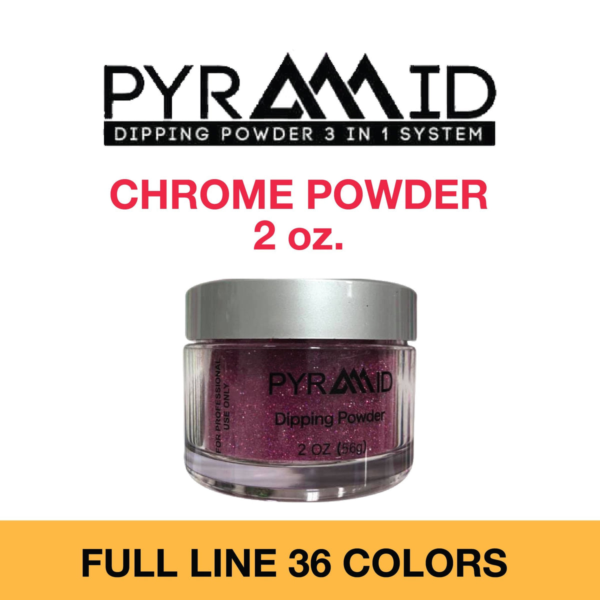 Pyramid Chrome Powder 2 oz - Full Set 36 colors - $18.00/each