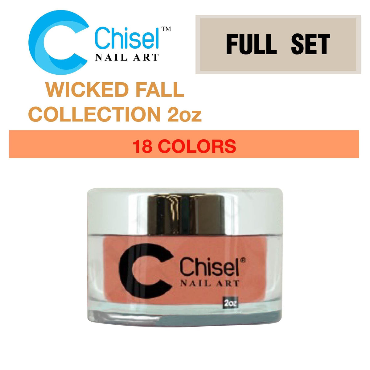 Chisel Nail Art - Dipping Powder - 2oz - Wicked Fall Collection 18 Colors - $10.95/each - color SOLID #214 - #231
