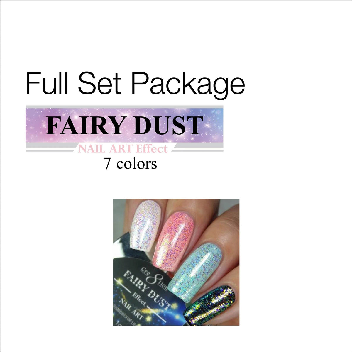 Cre8tion - Nail Art Effect - Fairy Dust Full Set - 7 Colors Collection - 8.50/each